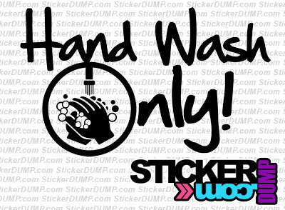 Hand Wash Only Written