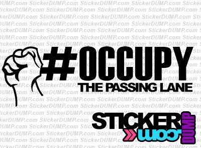 Occupy The Passing Lane