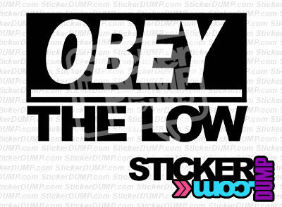 Obey The Low