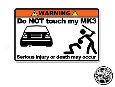 Do NOT touch my MK3