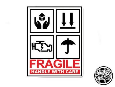 Fragile - Handle With Care