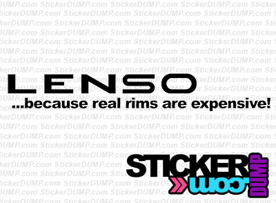 Lenso, Because Real Rims Are Expensive