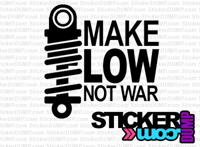Make Low Not War Static