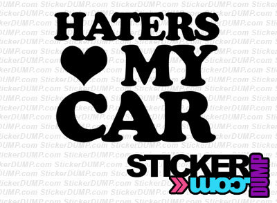 Haters Love My Car