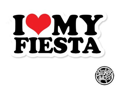 I Love My Fiesta