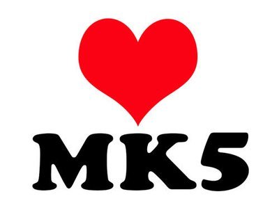 Love for MK5