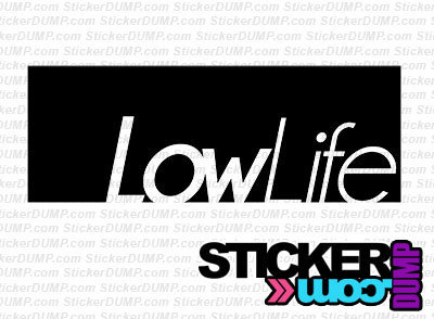 Low Life