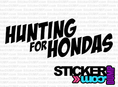 Hunting For Hondas