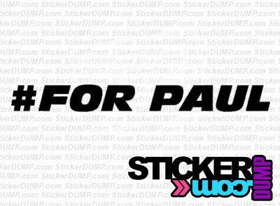 Paul Walker - For Paul