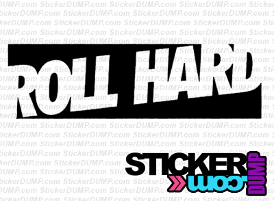 Roll Hard