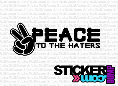 Peace To The Haters