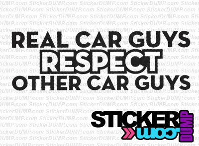 Real Car Guys Respect Other Car Guys