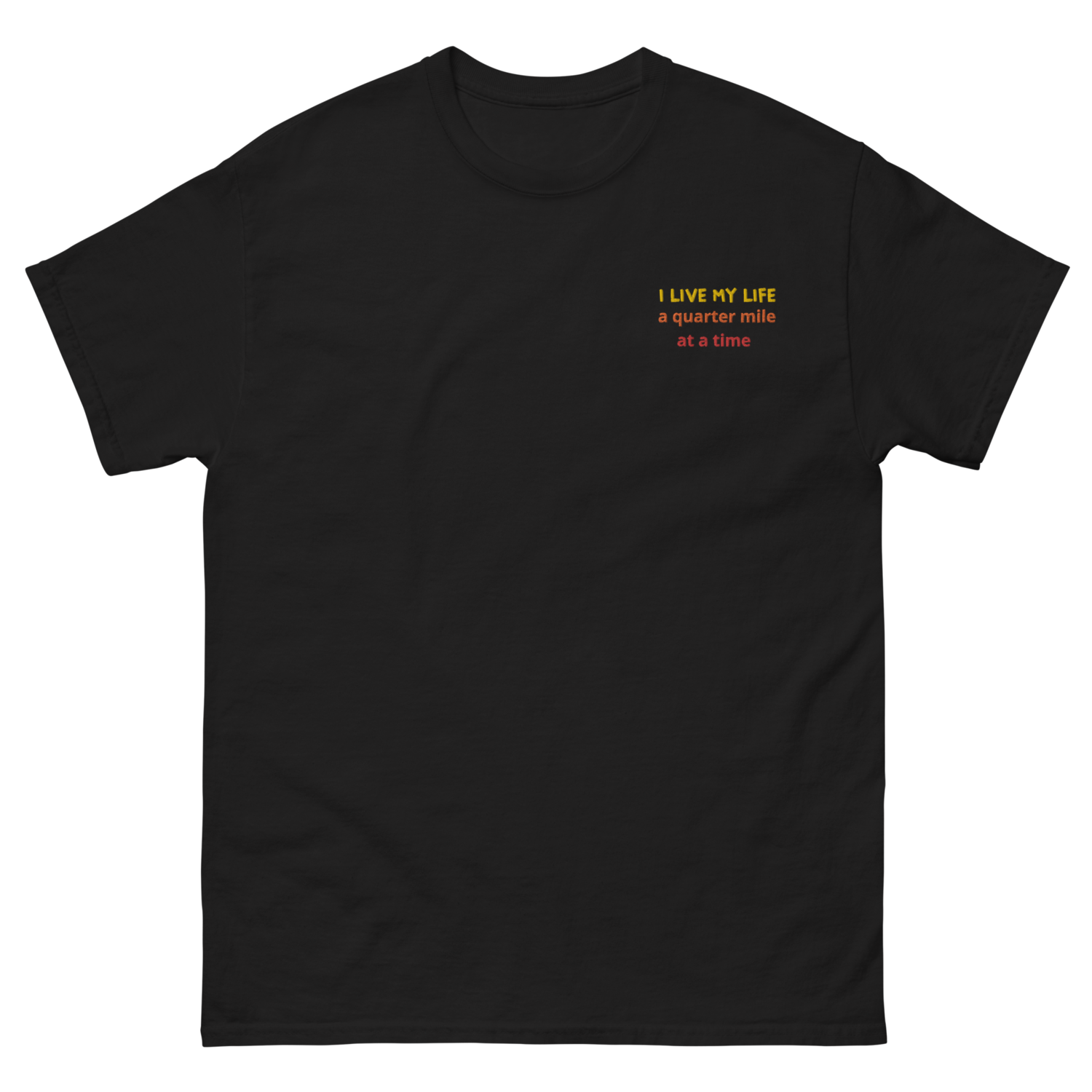 Fast &amp; Furious - I live my life a quarter mile at a time Unisex T-Shirt