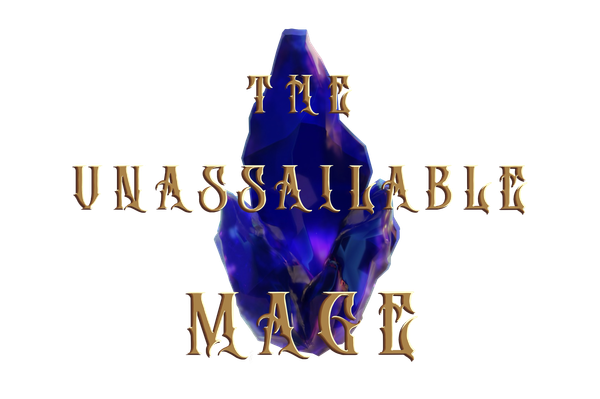The Unassailable Mage