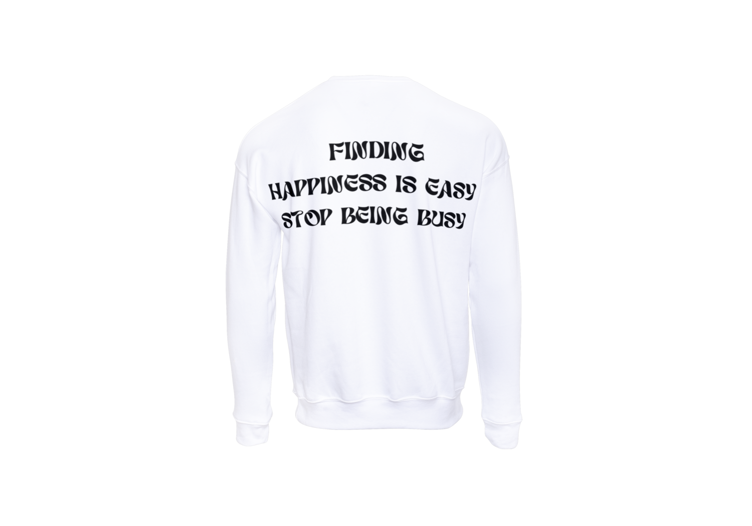 Sweatshirt With Happy Poem