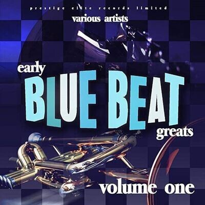 Early Blue Beat Greats (Volume 1) - Various Artists