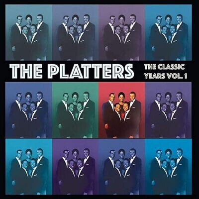 The Classic Years (Volume 1) - The Platters