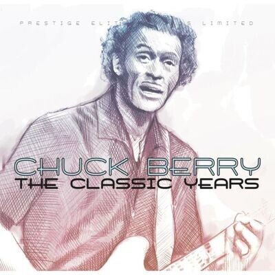The Classic Years - Chuck Berry