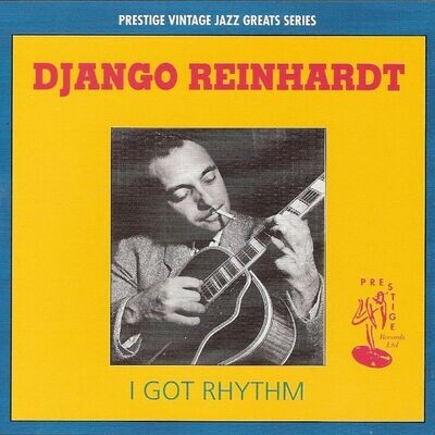 I Got Rhythm - Django Reinhardt