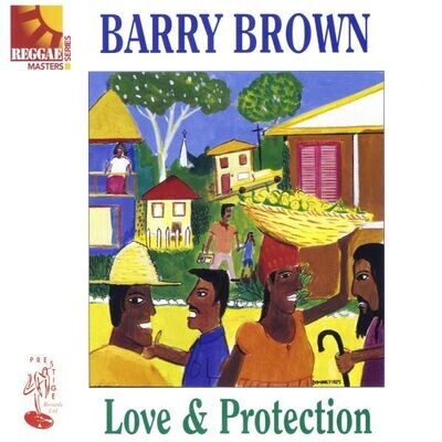 Love & Protection - Barry Brown