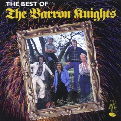 The Best Of The Barron Nights - Barron Knights