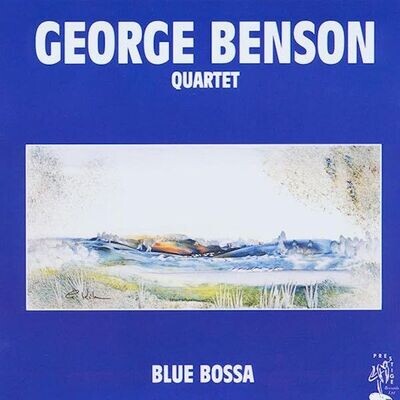 Blue Bossa - George Benson