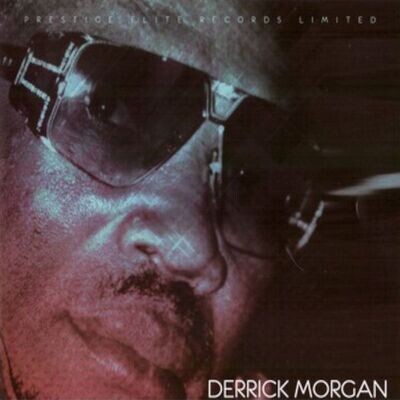Classic Love Songs Of Yesterday - Derrick Morgan