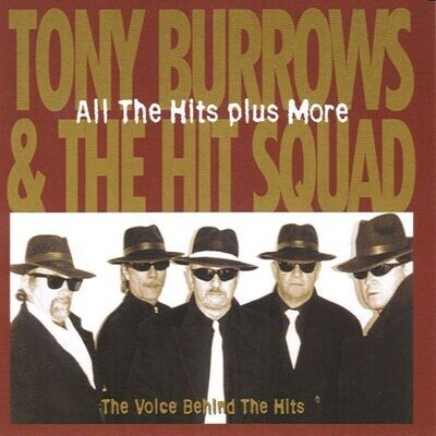 All The Hits Plus More - Tony Burrows And The Hit Squad