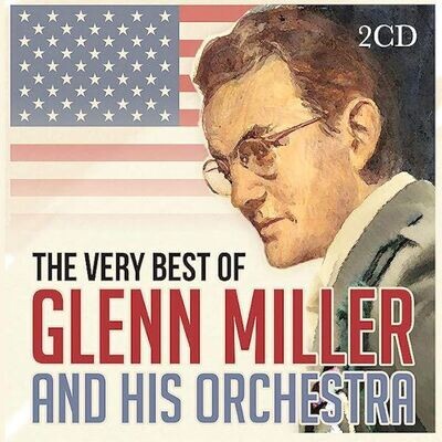The Very Best Of Glenn Miller (2 CD) - Glenn Miller Orchestra