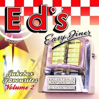 Ed's Easy Diner - Jukebox Favourites (Volume 2) - Various Artists