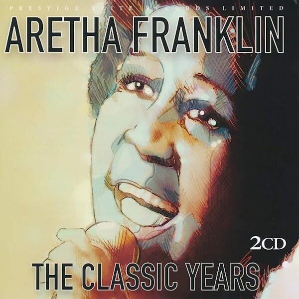 The Classic Years  (2 CD) - Aretha Franklin