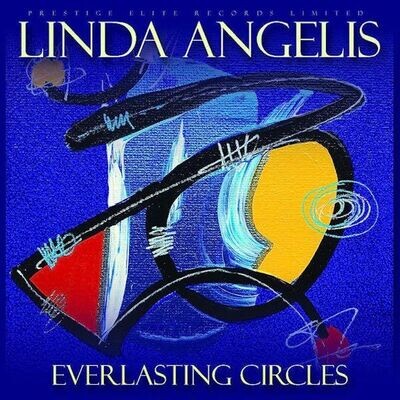 Everlasting Circles - Linda Angelis