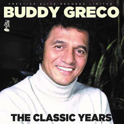 The Classic Years - Buddy Greco