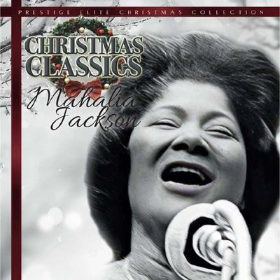 Christmas Classics - Mahalia Jackson