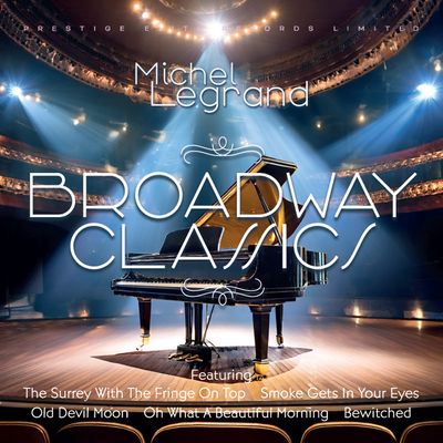 Broadway Classics - Michel Legrand and His Orchestra