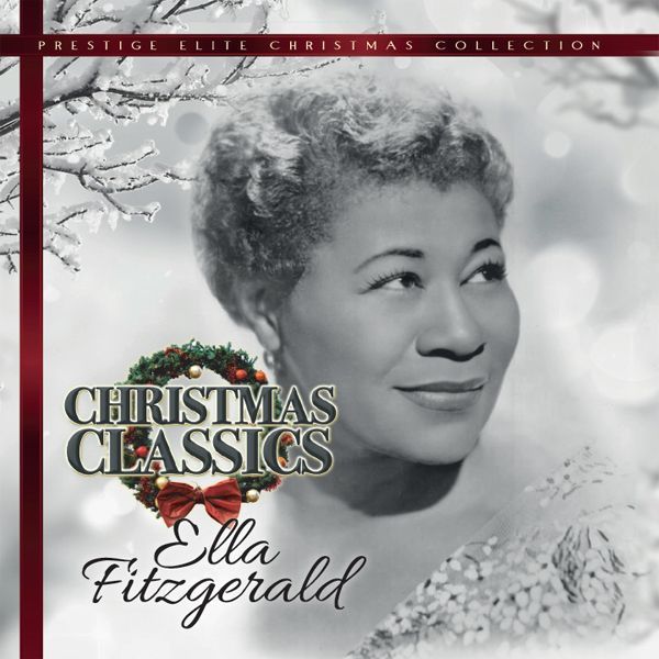 Christmas Classics - Ella Fitzgerald