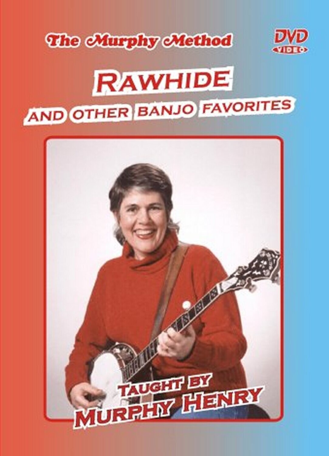 Rawhide and Other Banjo Favorites