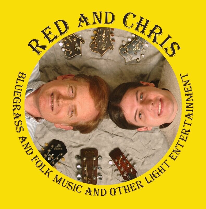 CD: Red and Chris: Bluegrass and Folk Music