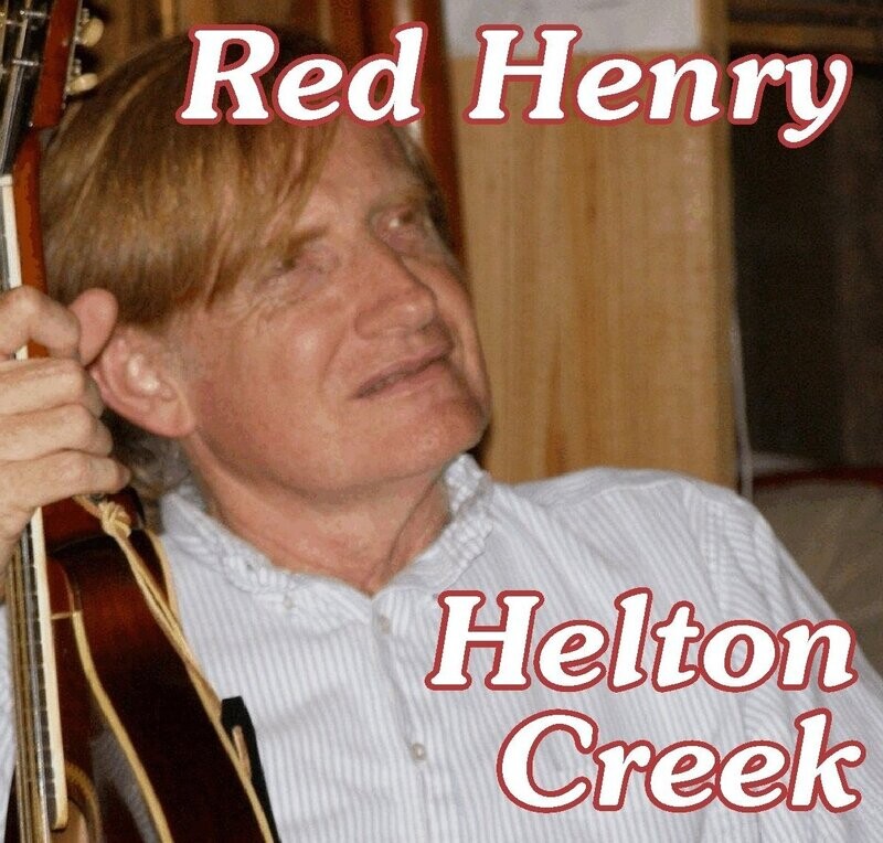 CD: Red Henry: Helton Creek