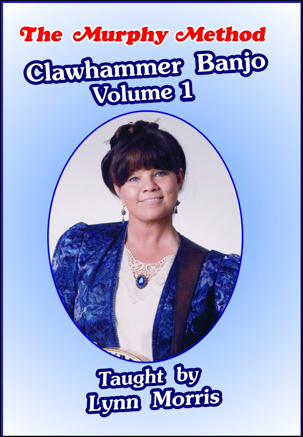 Clawhammer Banjo Vol.1