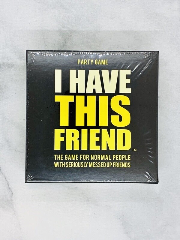 I Have This Friend Game