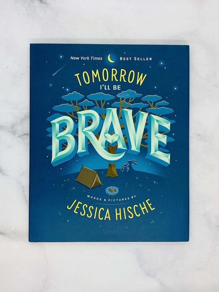Tomorrow I’ll Be Brave
