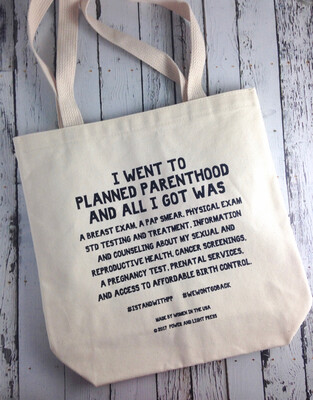 Planned Parenthood Tote - every tote sold provides a $6 donation to Planned Parenthood