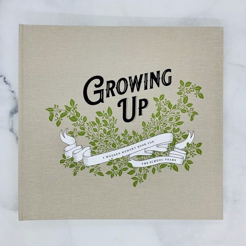 Growing Up: A Modern Memory Book for the School Years