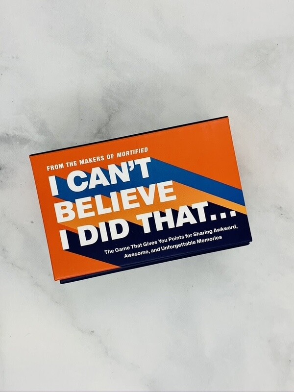I Can&#39;t Believe I Did That