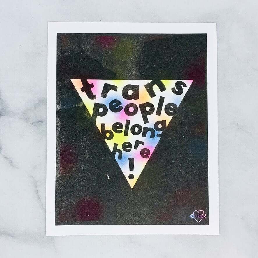 Trans People Belong Here Risograph Print 8 x 10