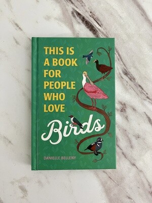 This is a Book for People Who Love Birds