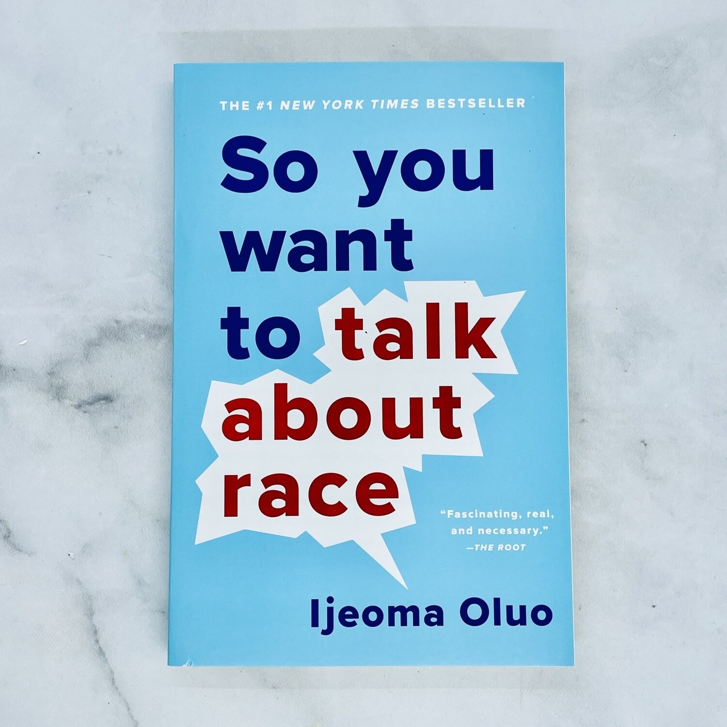 So You Want to Talk About Race