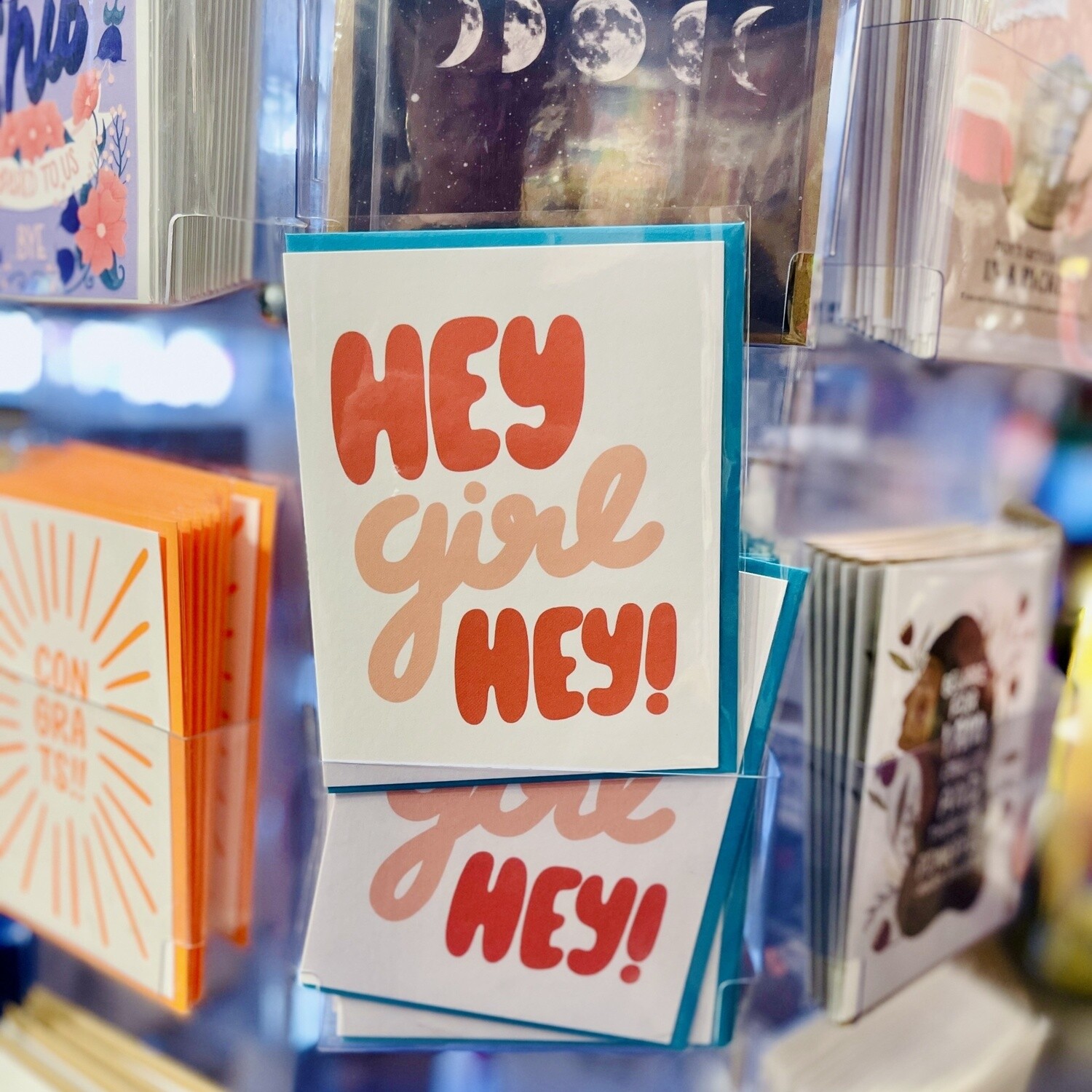 Hey Girl Hey Card