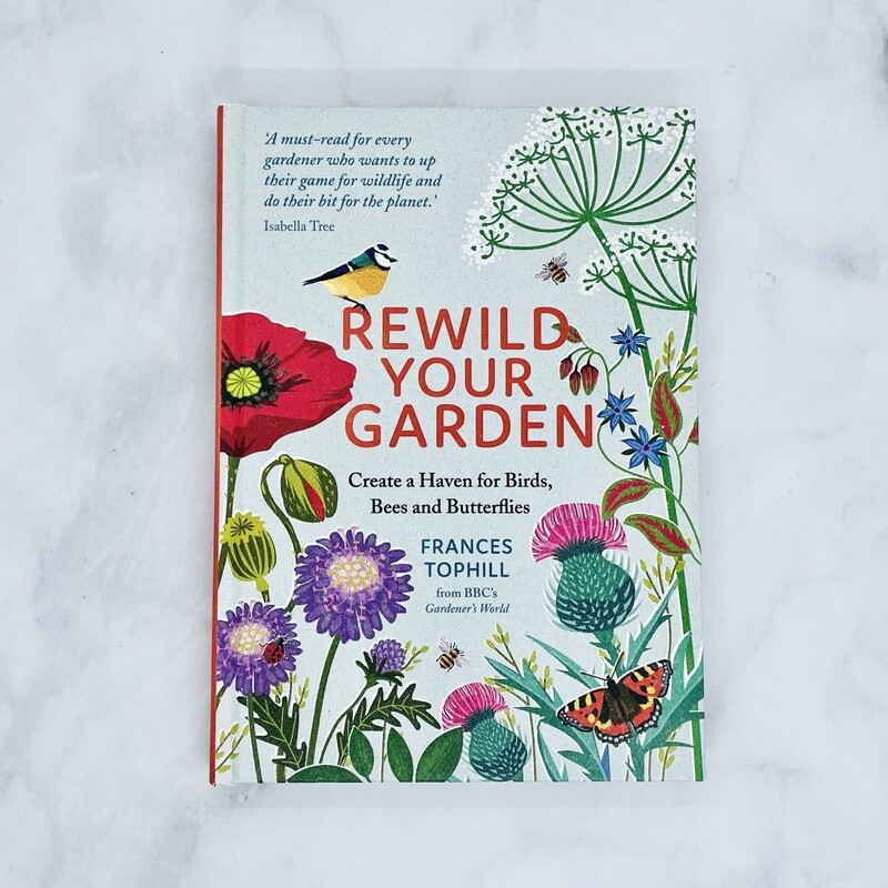 Rewild Your Garden